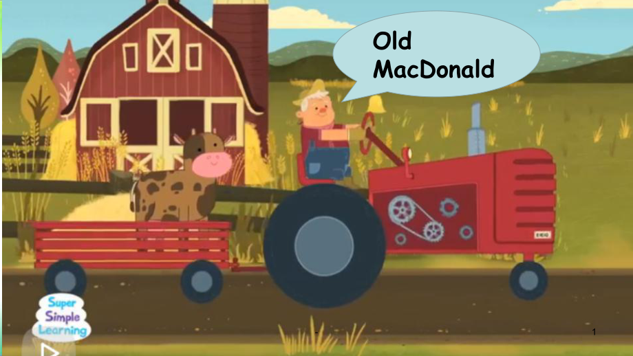 Old-MacDonald-had-a-farmPPT課件_第1頁(yè)