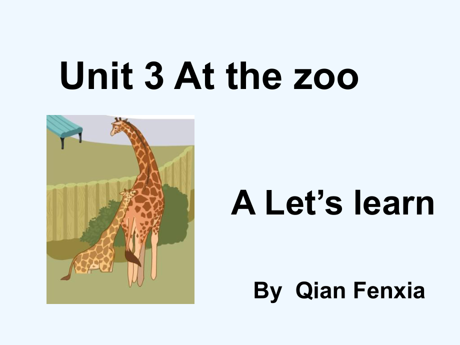 英語人教版三年級下冊Unit 3 At the zoo PartA Lets .ppt_第1頁