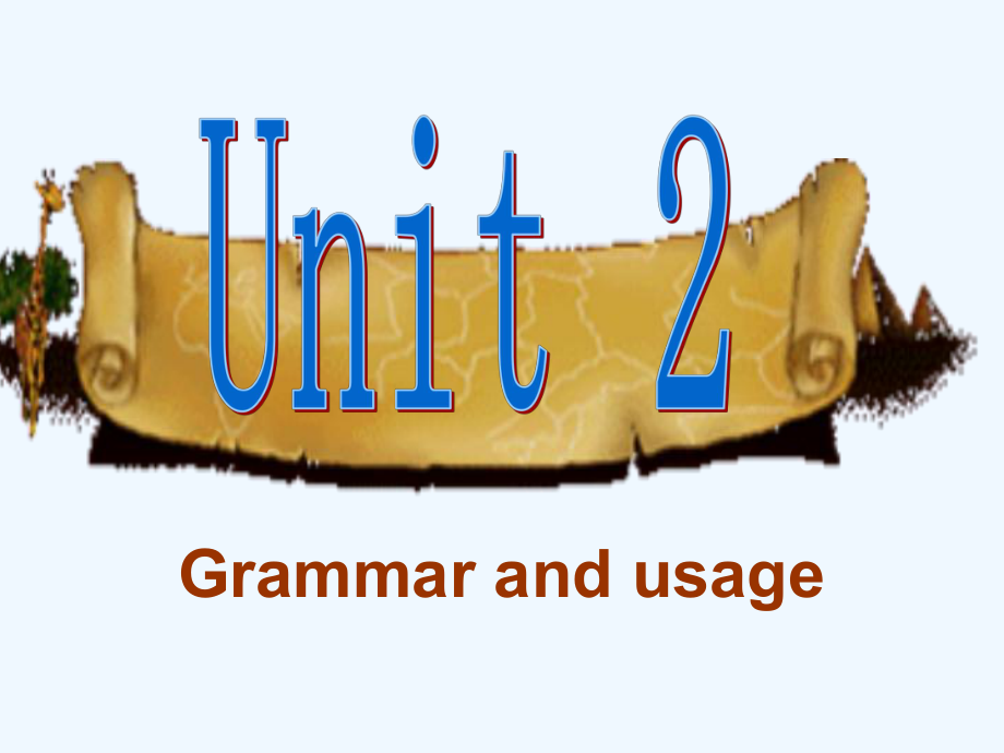 高中英语 Unit 2《The Environment》Grammar and usage课件5 牛津译林版必修5_第1页