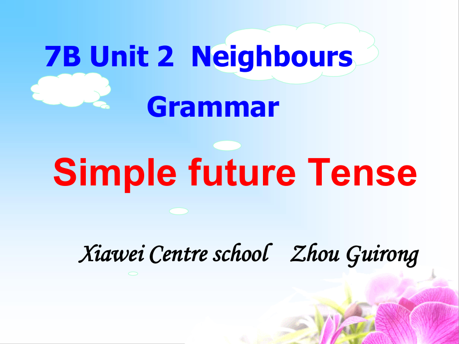 7B+Unit+2++Neighbours+Grammar（共48张PPT）_第1页