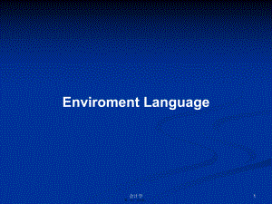 Enviroment Language學(xué)習(xí)教案