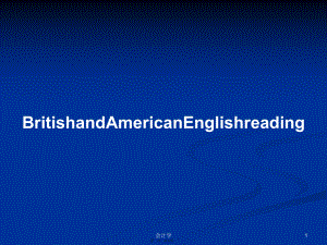 BritishandAmericanEnglishreading学习教案