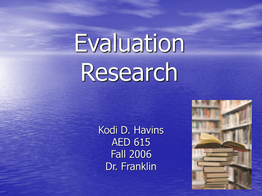 Evaluation Research - University of Arizona：評價研究-亞利桑那大學_第1頁