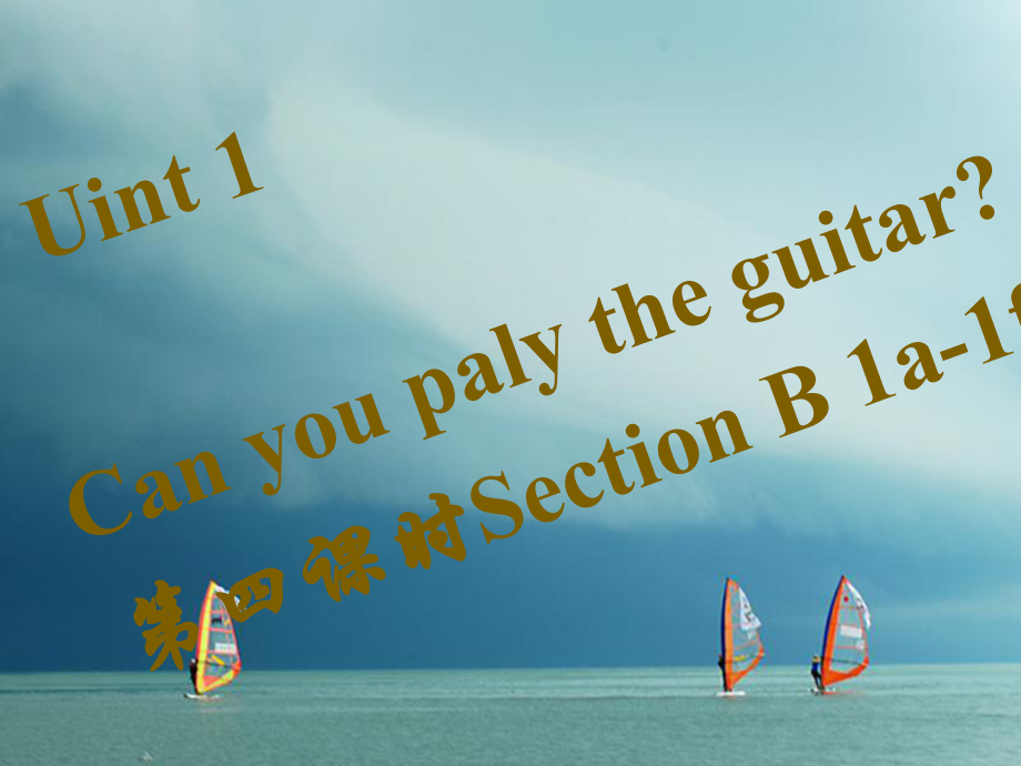 七年級(jí)英語下冊(cè) Unit 1 Can you paly the guitar（第4課時(shí)）Section B（1a-1f）習(xí)題 （新版）人教新目標(biāo)版_第1頁