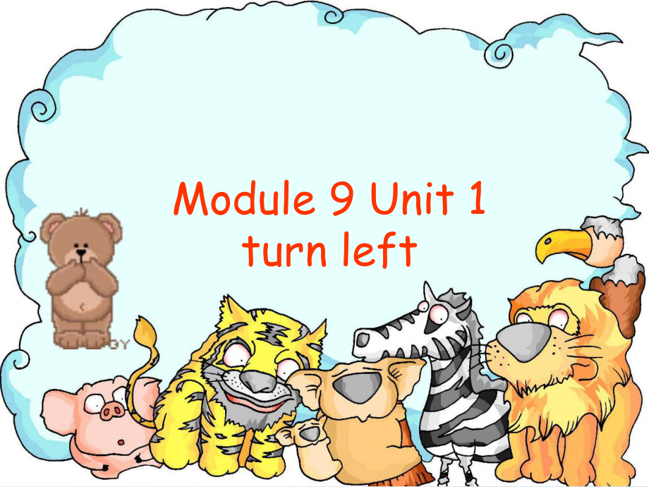 【最新】二年级英语下册 Module 9 Unit 1 Turn left课件5 外研版（一起）-外研版小学二年级下册英语课件_第1页