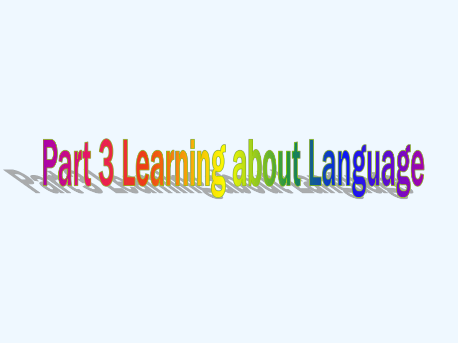 高中英语 Unit 5 MusicPart 3 Learning about Language课件 新人教版必修2_第1页