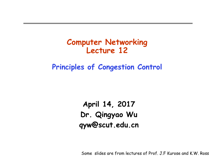 计算机网络英文课件：lecture-12- Congestion Control_第1页