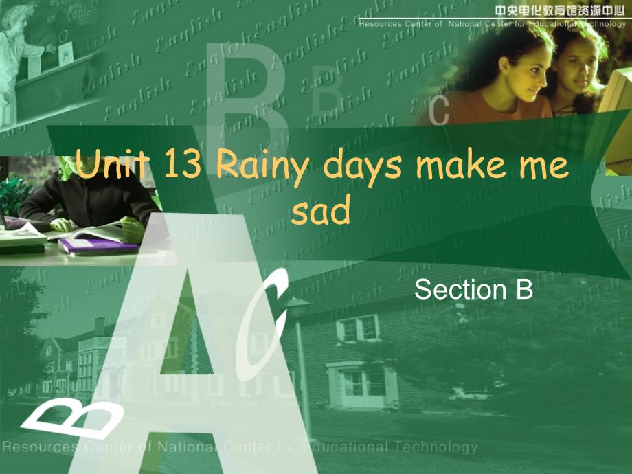 Unit 13 Rainy days make me sad教學(xué)演示_第1頁