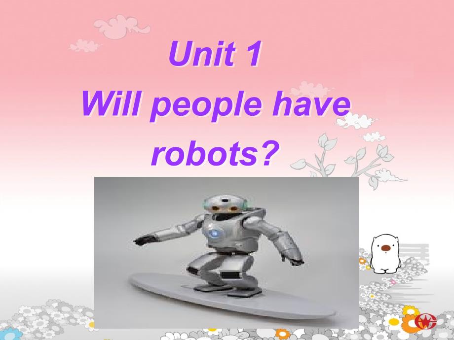 Will people have robots第二课时_第1页