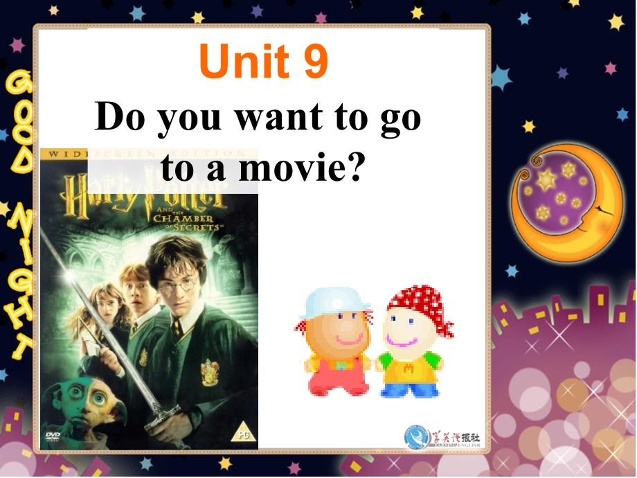 Unit 9 Do you want to go to a movieSection A1 教学课件_第1页