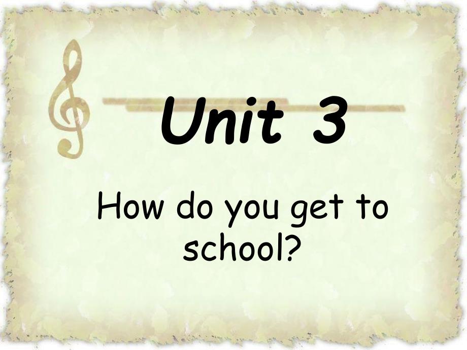 Unit 3 how do you get to school 单元总结_第1页