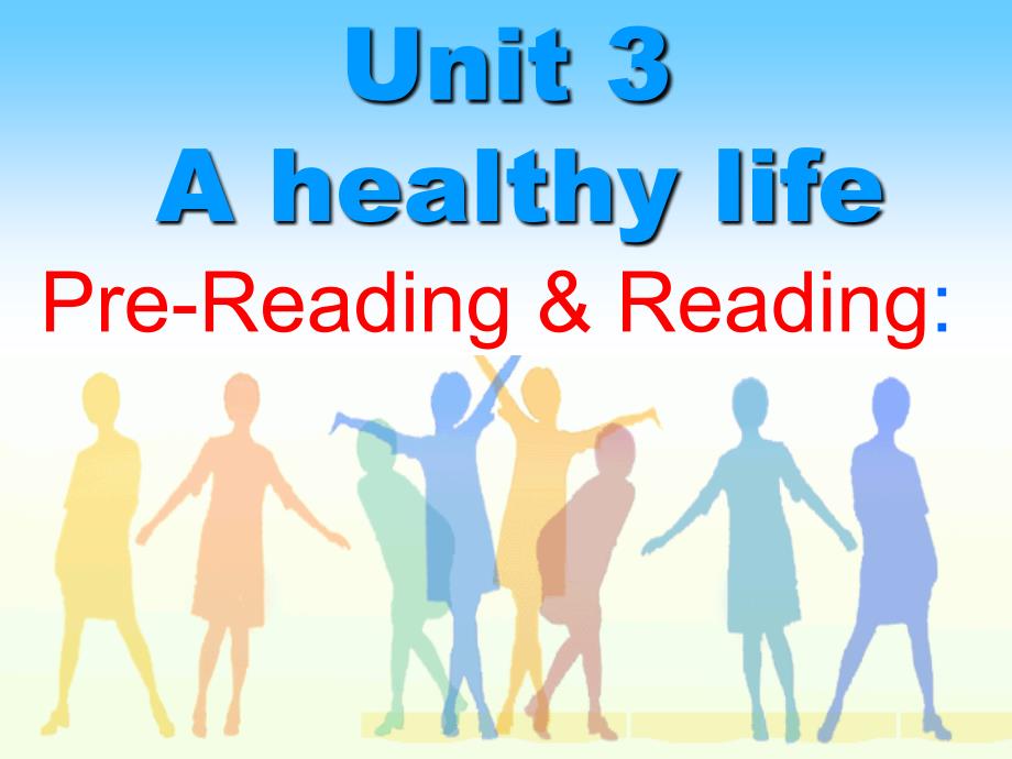 人教英语选修六-Unit-3-A-healthy-life--prereading课件_第1页