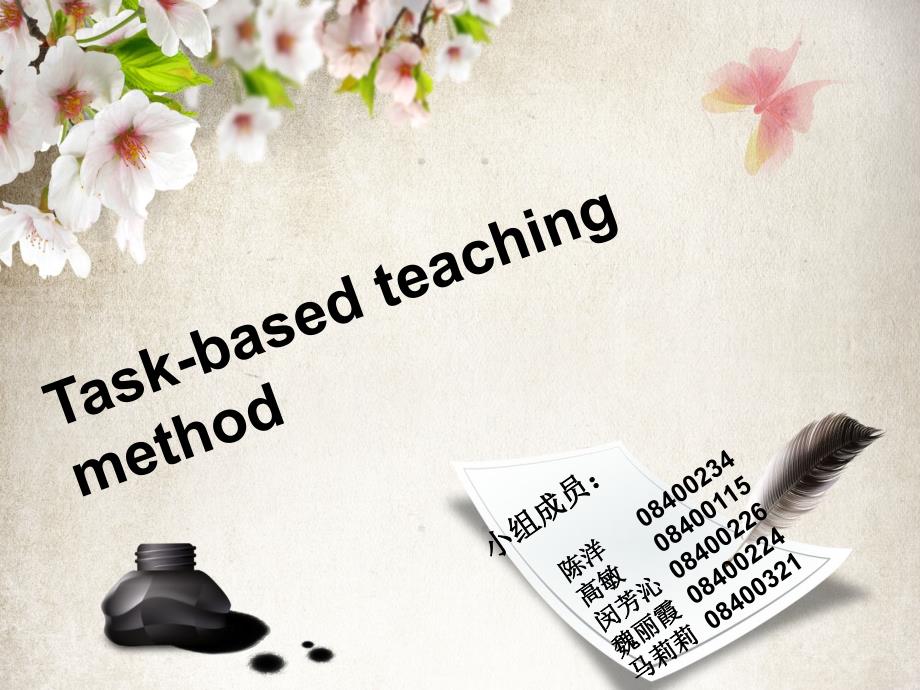 任务型教学Task-basedteachingmethod_第1页