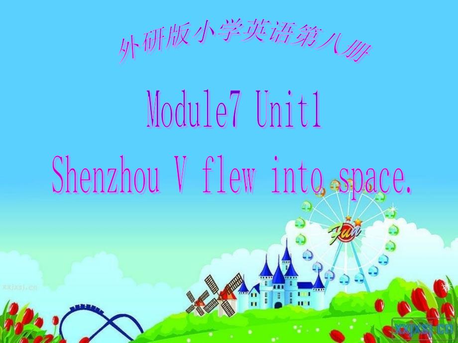 Module7Unit1Shenzhou_V_flew_into_space_第1页