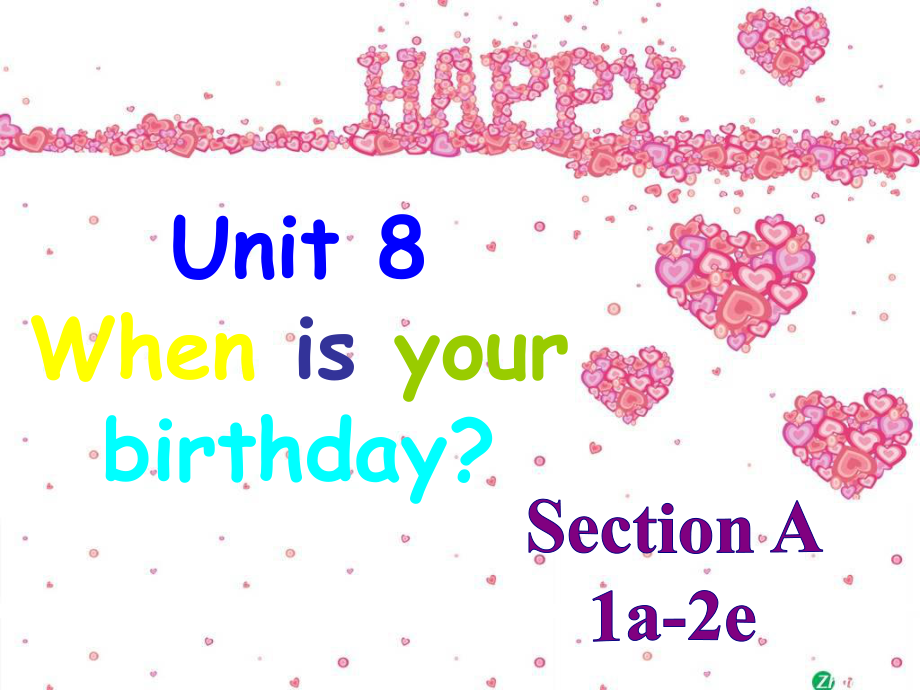 人教版七年級英語unit8whenisyourbirthday.ppt_第1頁