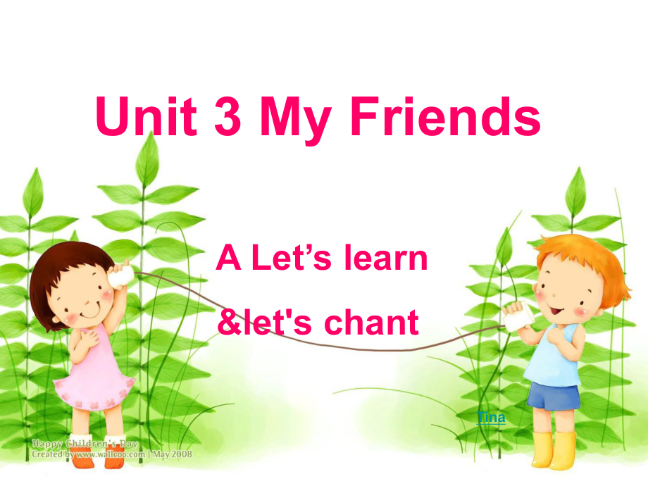 Unit_3_My_friends_课件_第1页