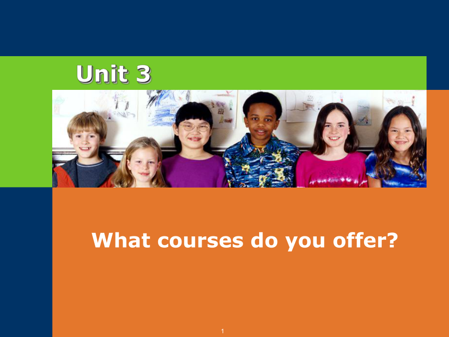 UNIT 3 What courses do you offer P1PPT精选文档_第1页
