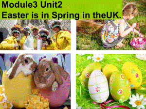 外研版一起五上Module 3Unit 2 Easter is in Spring in the UKppt课件6