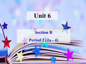 新版人教新目标八上Unit6课件SectionB22