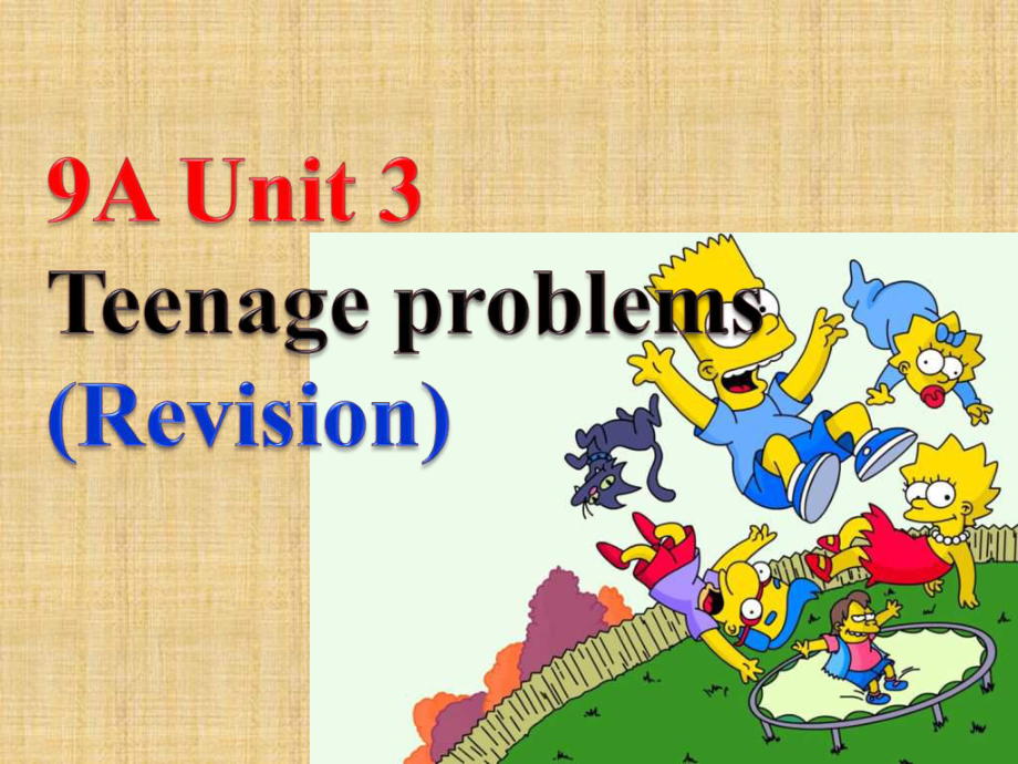 牛津譯林版九上《Unit-3-Teenage-p課件_第1頁