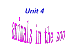 上海教育版英語三年級下冊Unit 4Animals in the zooppt課件1[www.7cxk.net]