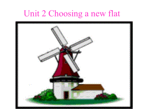 牛津上海版英語(yǔ)七上Unit 2 Choosing a new flat課件