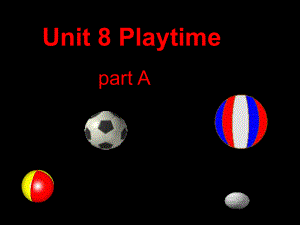 深港版三上Unit 8 Playtime課件