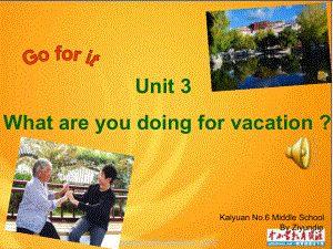 新人教版八上Unit3 What do you usually do on vacation課件1