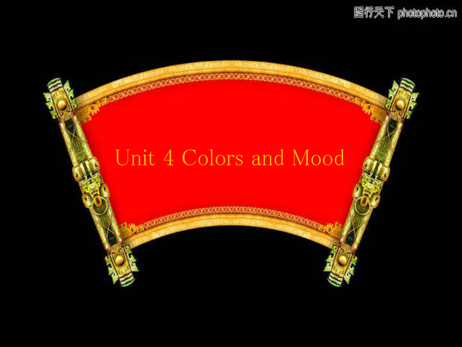 語文版中職英語拓展模塊Unit 4Colors and Moodppt課件4[www.7cxk.net]_第1頁