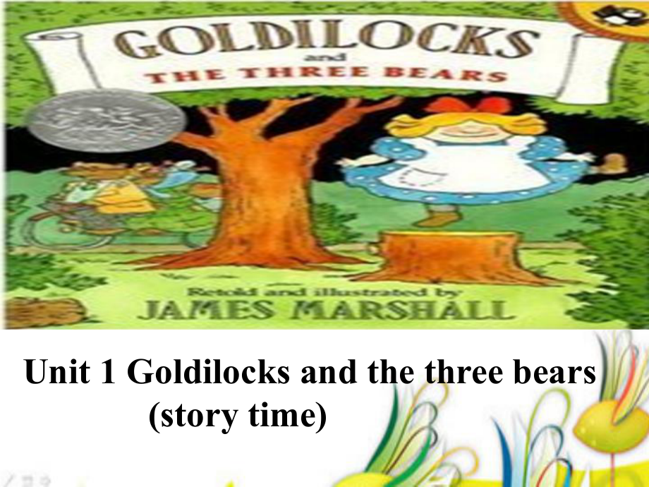 江蘇譯林版五上Unit 1 Goldilocks and the three bears課件2_第1頁