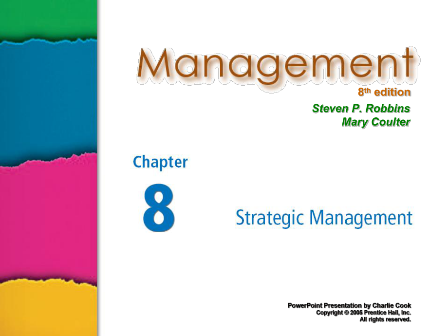 第8章战略管理(罗宾斯管理学-第8版讲义全集,英文版)_第1页