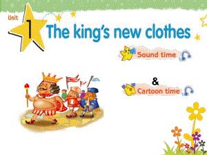 江蘇譯林版六上Unit 1 The king’s new cloths課件2