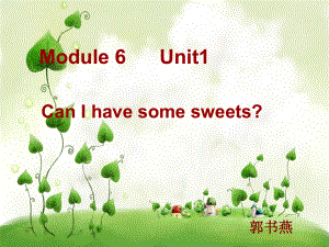 外研版(三起)四上Unit 1 Can I have some sweets課件