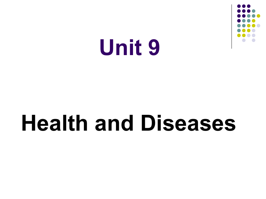 語文版中職英語拓展模塊Unit 9Health and Diseasesppt課件2[www.7cxk.net]_第1頁