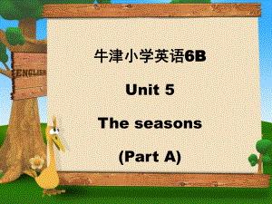 牛津蘇教版英語四下Unit 5 Seasons課件2