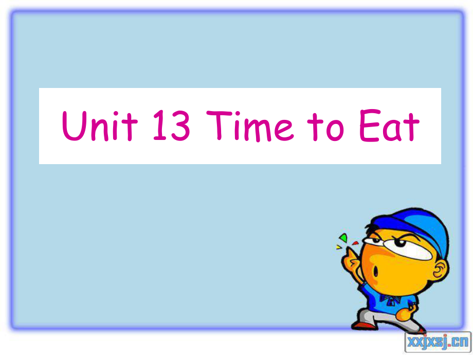 廣州版英語四上UNIT 13 Time to Eat課件1_第1頁