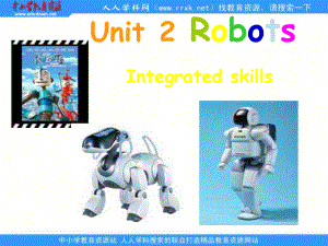 牛津譯林版英語九下Unit 2 RobotIntegrated skills課件