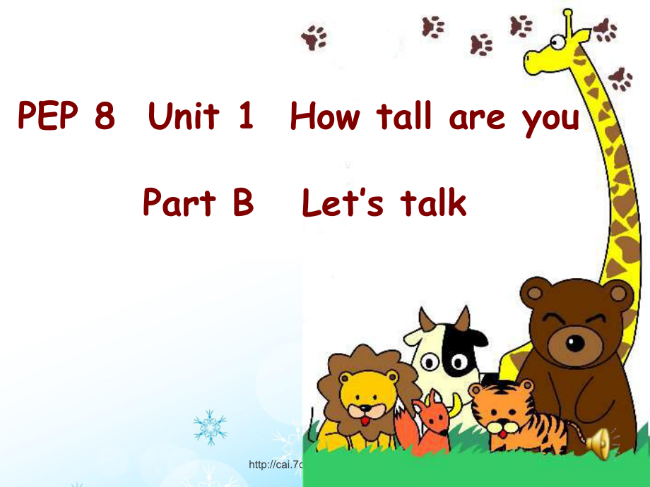 人教PEP版英语六年级下册Unit 1How Tall Are YouPart B Let’s talk 课件_第1页