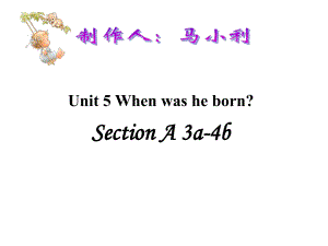 魯教版英語七下Unit 5 When was he born課件