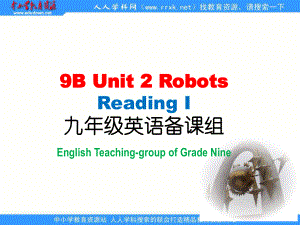 牛津譯林版英語九下Unit 2 Robotreading課件1