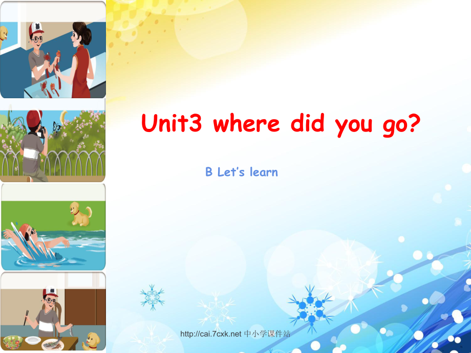 人教PEP版英語六年級下冊Unit 3Where did you goB Let’s learn課件_第1頁