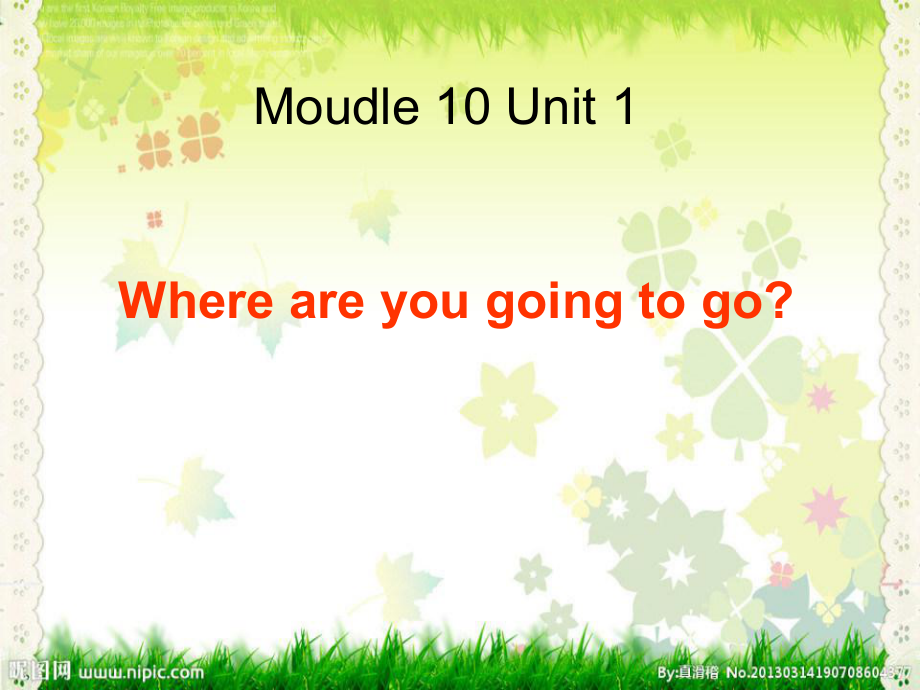 外研版三起五下Module 10 Unit 1Where are you going to go課件2_第1頁