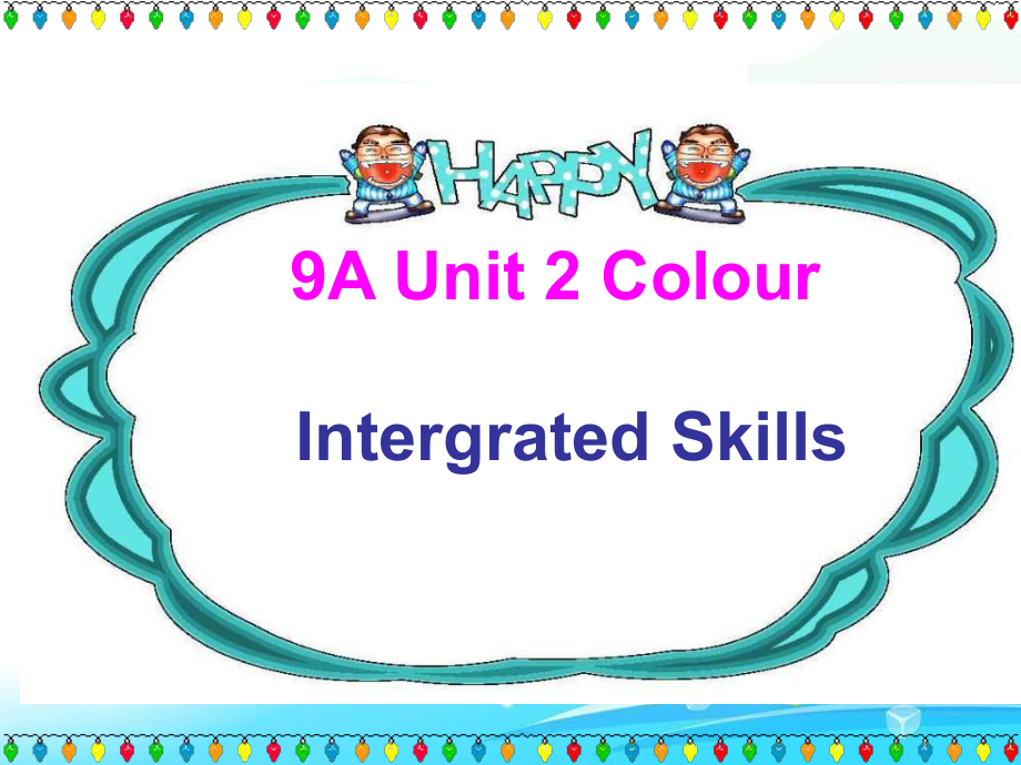 牛津譯林版九上Unit 2 Colour(Intergrated Skills)課件1_第1頁