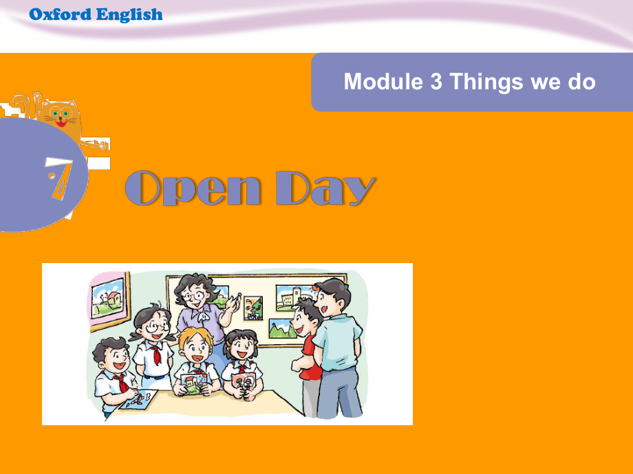 上海教育版英語五年級下冊Module 3 Unit 7open dayppt課件[www.7cxk.net]_第1頁