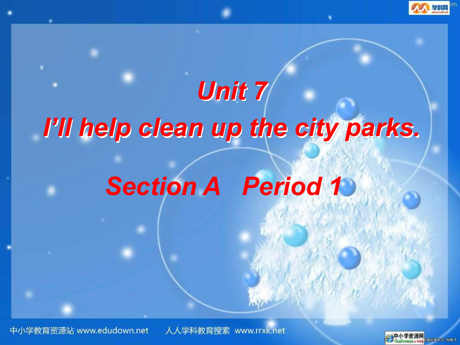 魯教版英語八下Unit 7 I’ll help clean up the city parks課件1_第1頁