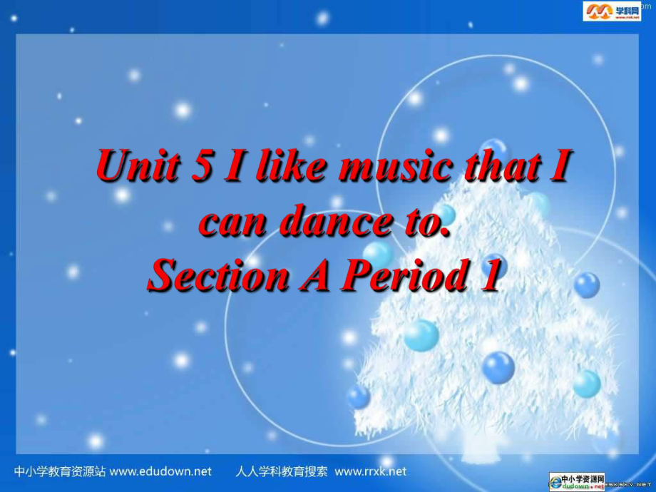 魯教版英語八下Unit 5 I like music that I can dance to課件1_第1頁