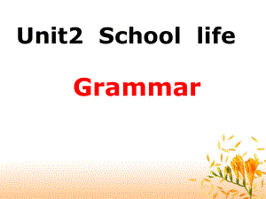 牛津譯林版八上Unit 2 School life課件1