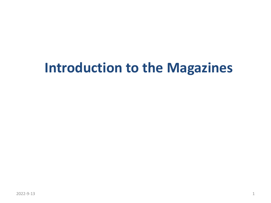 大学英语复习资料：Introduction to the Magazines_第1页