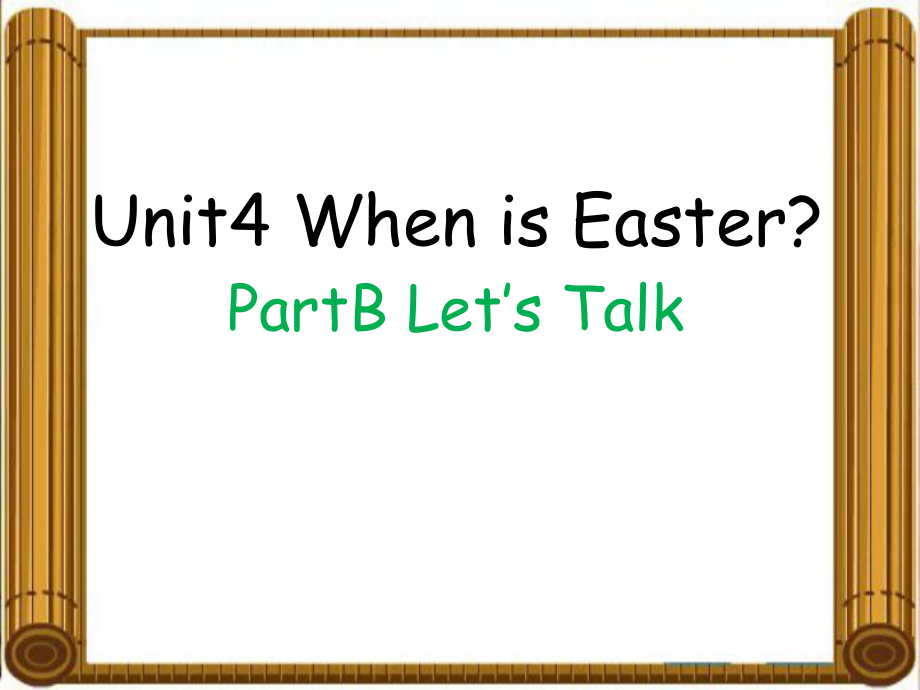 人教PEP版英語五下Unit 4When is EasterPart B課件3_第1頁