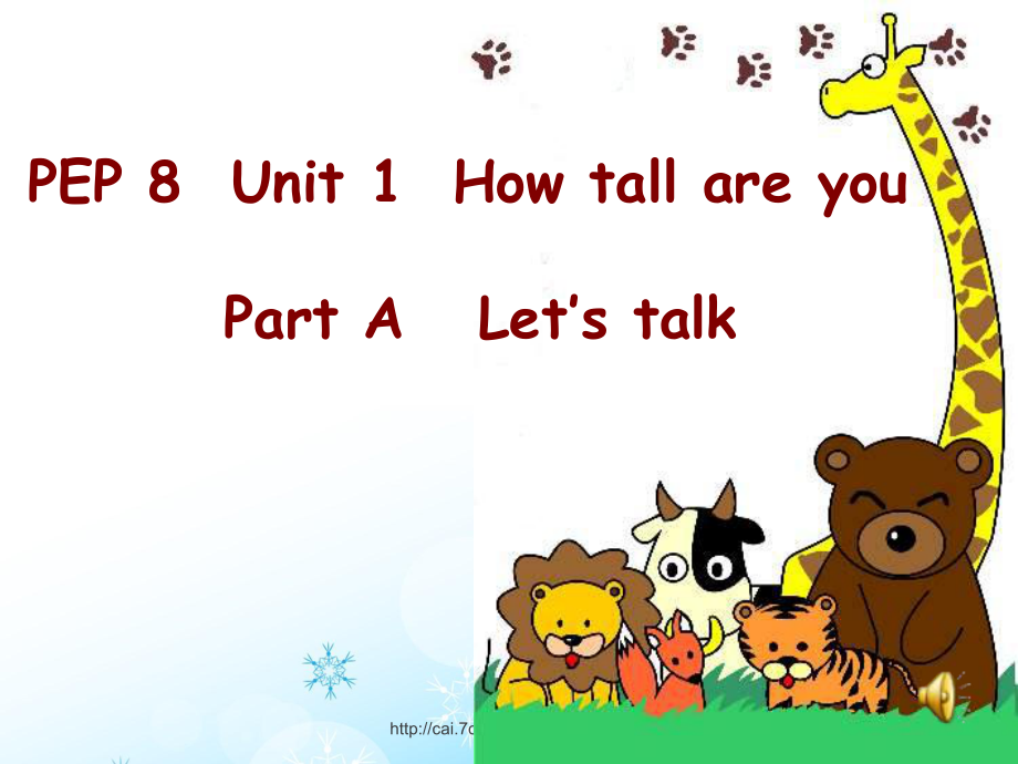 人教PEP版英语六年级下册Unit 1How Tall Are YouPart A Let’s talk 课件_第1页